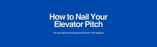 how-to-nail-your-elevator-pitch